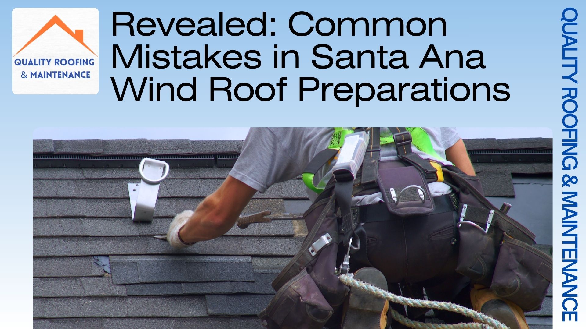 Revealed: Common Mistakes in Santa Ana Wind Roof Preparations